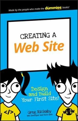 Creating a Web Site: Design and Build - Paperback, by Rickaby Greg - Very Good