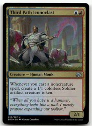 Third Path Iconoclast 223/416 The Brothers' War Foil