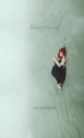 Disappeared Tim Jeffreys Taschenbuch Kartoniert / Broschiert Englisch 2020