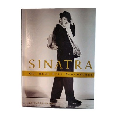 Sinatra Ol' Blue Eyes Remembered. By David Hanna 1998 edit. of a 1990 Copyright