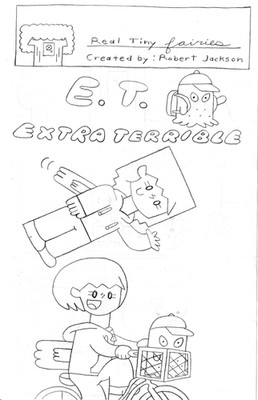 Real Tiny Fairies: E.T. Extra Terrible 