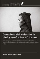 Elias Nankap Lamle | Complejo Del Color De La Piel Y Conflictos Africanos | Buch