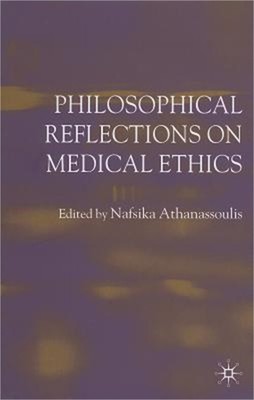 Philosophical Reflections on Medical Ethics (Hardback or Cased Book)