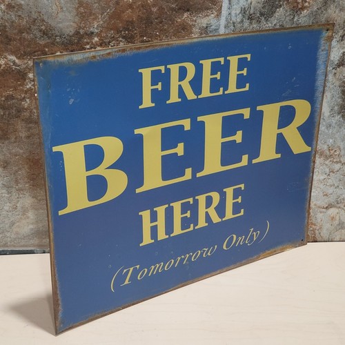 Metal Tin Wall Hanging Free Beer Here Tomorrow Only Distressed Rustic Bar Sign - Picture 7 of 9