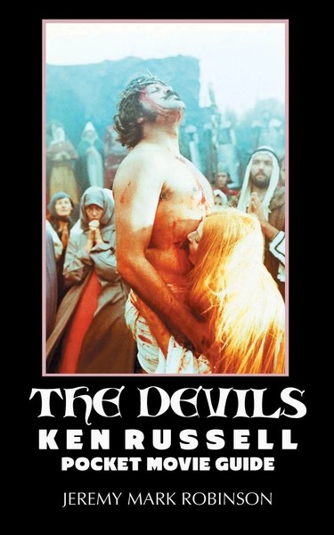 The Devils Ken Russell: Pocket Movie Guide Jeremy Mark Robinson Taschenbuch 2015-image