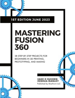 Mastering Fusion 360 Jake O Sugden (u. a.) Taschenbuch Englisch 2023