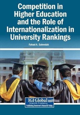 Competition in Higher Education and the Role of Internationalization in Universi