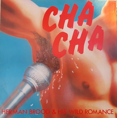 Herman Brood and his Wild Romance / Cha Cha / Vinyl LP / 1978
