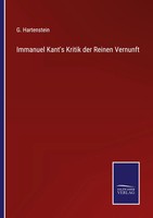 Immanuel Kant's Kritik Der Reinen Vernunft G. Hartenstein Taschenbuch 644 S.