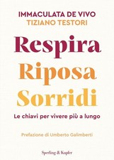 Tiziano Testori Antonio Secchi Giovanni Respira riposa sorridi. Le c (Paperback)