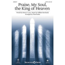Praise, My Soul, the King of Heaven Studiotrax CD Arranged by Tom Fettke