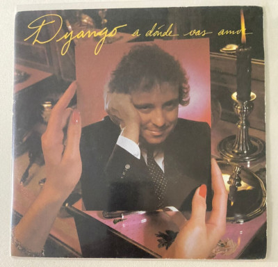 DYANGO -A DONDE VAS AMOR- 1984 SPANISH 7¨ SINGLE. PROMO, LATIN POP