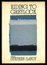 Stephen SANDY / Riding to Greylock 1st Edition 1983