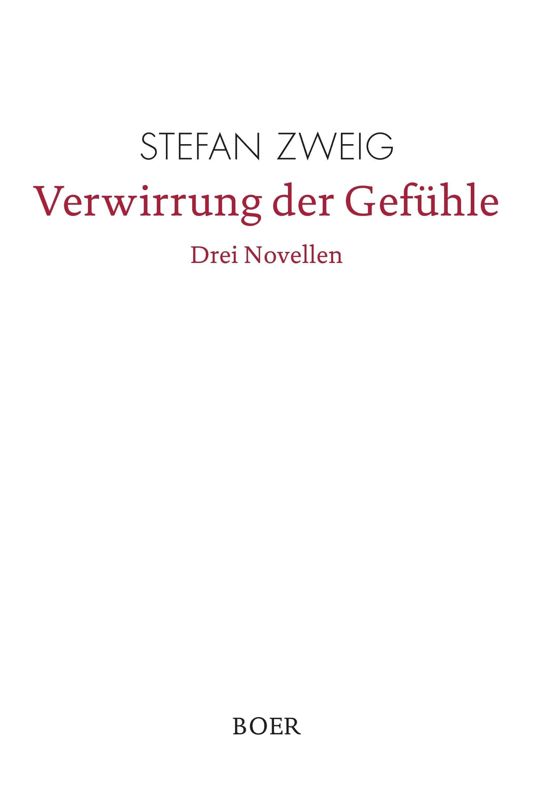 Thumbnail - Verwirrung Der Gefühle Stefan Zweig