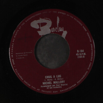 MICHEL MALLORY: chug a lug / pour peindre ton visage Barclay 7'' Single 45 RPM