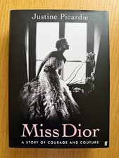 Miss Dior, by Justine Picardie, Hardback