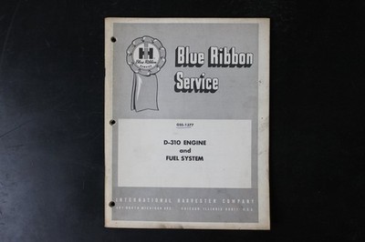 International Harvester GSS-1377 D-310 Engine Fuel System Service Manual