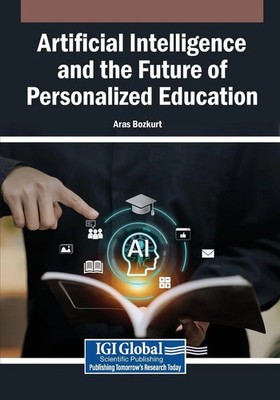 Aras Bozkurt | Artificial Intelligence and the Future of Personalized Education