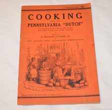 Vintage Recipe Booklet 1946 Cooking With The Pennsylvania Dutch Aurand Cook Book