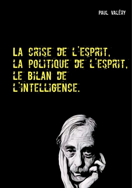 La Crise De L'esprit, La Politique De L'esprit, Le Bilan De L'intelligence Buch-image
