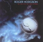 In the Eye of the Storm by Roger Hodgson (CD, Oct-1990, A&M (USA))