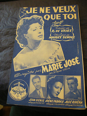 Notenblatt Je ne veux que toi Marie José 1954