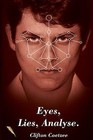 Eyes Lies Analyse by Clifton Coetzee (Paperback / softback, 2013)