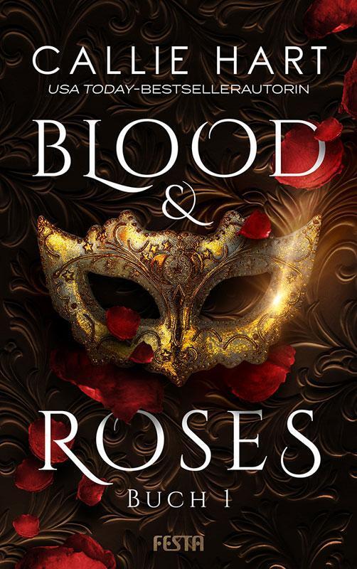 Thumbnail - Blood & Roses - Buch 1 | Callie Hart | Taschenbuch | 172 S. | Deutsch