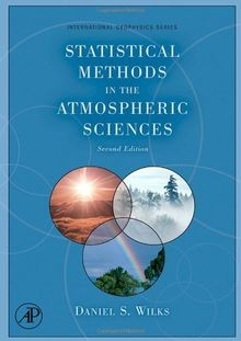 Statistical Methods in the Atmospheric Sciences: An ... | Buch | Zustand wie neu