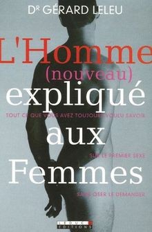 LHomme (nouveau) expliqué aux Femmes : Tout ce que vous... | Buch | Zustand gut
