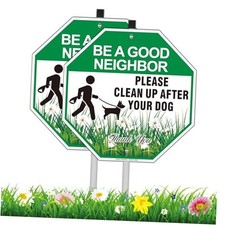 Clean Up After Your Dog Sign with Stake 10"W x 28"H Aluminum Be A Good 2 Pack