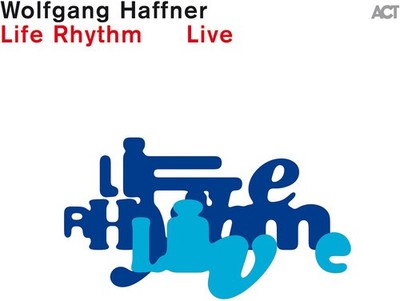 Wolfgang Haffner - Life Rhythm Live [New CD]
