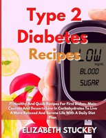 Type 2 Diabetes Recipes Elizabeth Stuckey Taschenbuch Kartoniert / Broschiert