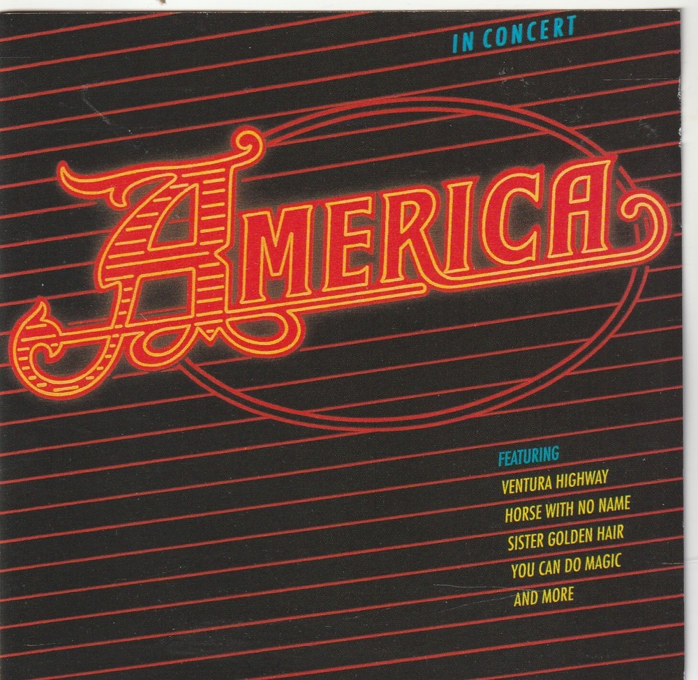 America – America In Concert CD