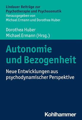 Autonomie und Bezogenheit | Buch | 9783170418509