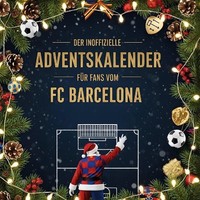 Der Inoffizielle Adventskalender FüR Fans Vom Fc Barcelona Anna GüNther