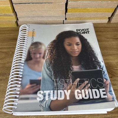 Fundamentals: Esthetics Student Study Guide by Pivot Point International...