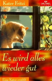Kater Fritzi, eine Katze erzählt, Bd.3, Es wird all... | Buch | Zustand sehr gut