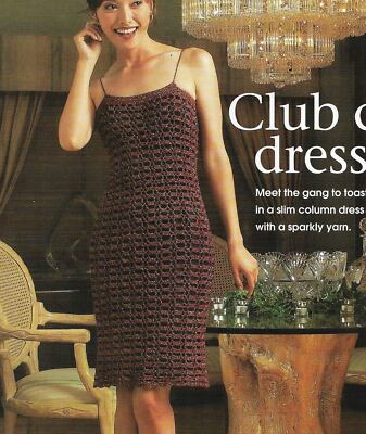 CLUB CHIC DRESS 4 SIZES WOMEN'S CROCHET PATTERN INSTRUCTIONS | eBay