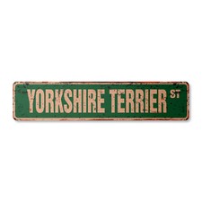 YORKSHIRE TERRIER Vintage Street Sign Metal Plastic dog lover great lap breeder
