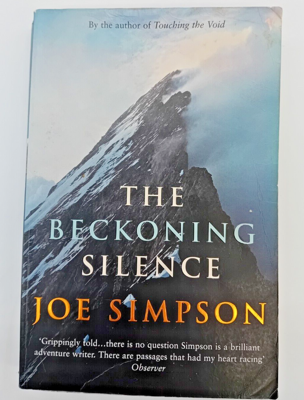 The Beckoning Silence by Joe Simpson (Paperback, 2003)