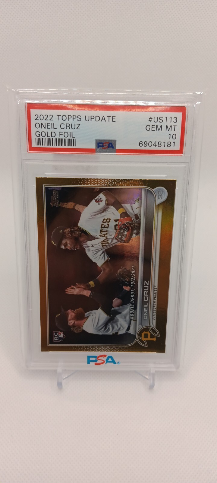 2022 TOPPS UPDATE GOLD FOIL #US113 ONEIL CRUZ PSA 10 Pittsburt Pirates Rookie