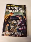 KEN HOLT #6 SECRET OF HANGMAN'S INN by BRUCE CAMPBELL w/DJ 1951 1st PRINTING
