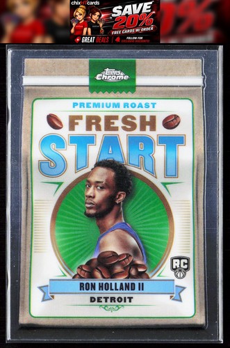 Ron Holland II #FS-4 2024 Topps Chrome Fresh Start card