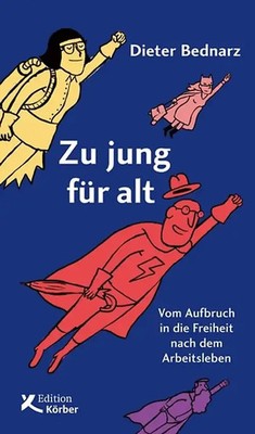 Zu jung für alt ZUSTAND SEHR GUT
