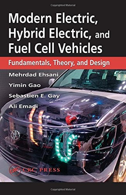 #ad Modern Electric Hybrid Electric and Fuel Cell Vehicles: Fundamentals Theo... $13.69