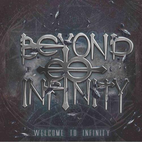 Beyond Infinity Welcome to Infinity (CD) Album