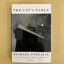 Cat's Table by Michael Ondaatje (2011, Hardcover)