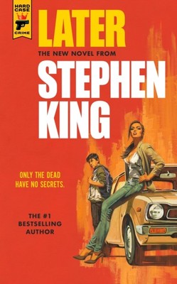 Later by Stephen King (Paperback Book)