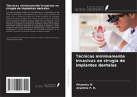 TéCnicas MíNimamente Invasivas En CirugíA De Implantes Dentales N. (U. A.) Buch